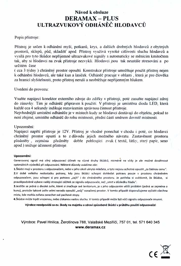 Odpuzovač hlodavců, kun Deramax Plus Odpuzovač hlodavců, kun Deramax Plus
